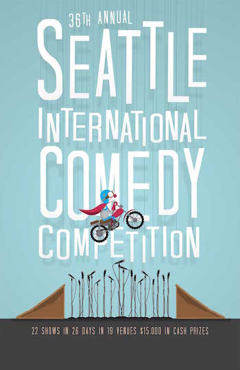 Seattle International Comedy Competition Sem-Finalists Announced and Return to Comedy Underground